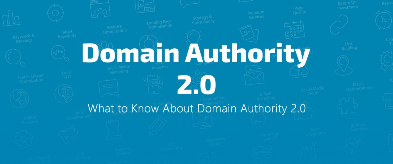 b2ap3_large_blog-what-to-know-about-domain-authority-2-0