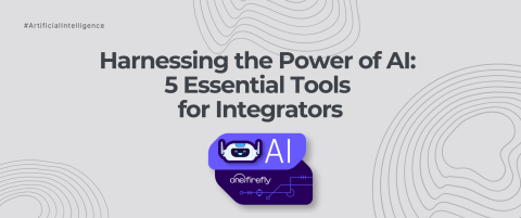 Harnessing the Power of AI: 5 Essential Tools for Integrators